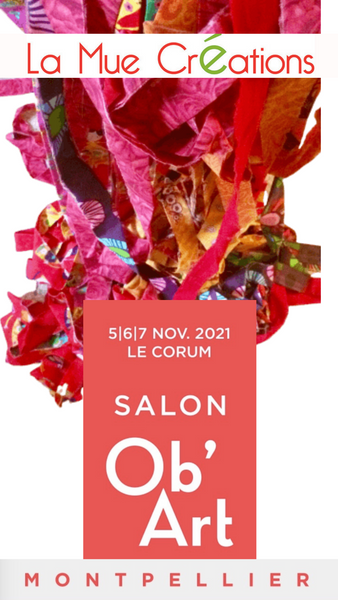 La Mue présente sur le Salon Ob'Art Montpellier 2021